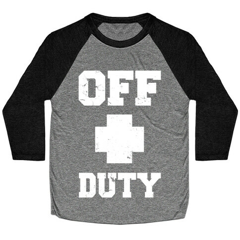 Off Duty Baseball Tee