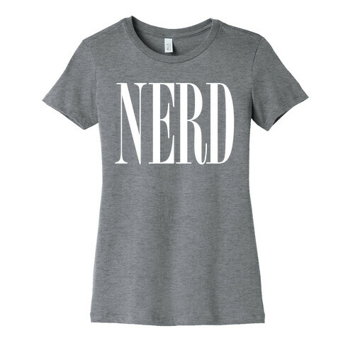 Nerd (Text) Womens T-Shirt