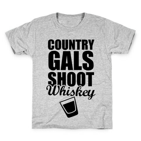 Country Gals Shoot Whiskey Kids T-Shirt