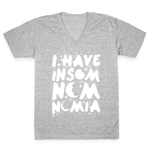 I Have Insom-nom-nom-ia V-Neck Tee Shirt