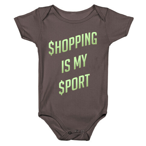 Shopping Is My Sport Baby One-Piece