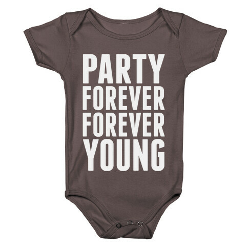 Party Forever Forever Young Baby One-Piece