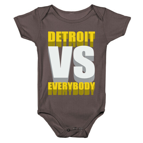 Detroit Vs Everybody Baby One-Piece