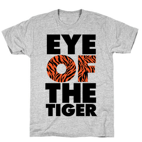 Eye Of The Tiger T-Shirt