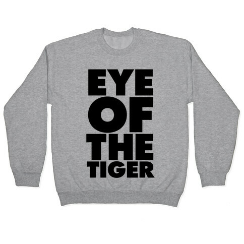Eye Of The Tiger Pullover
