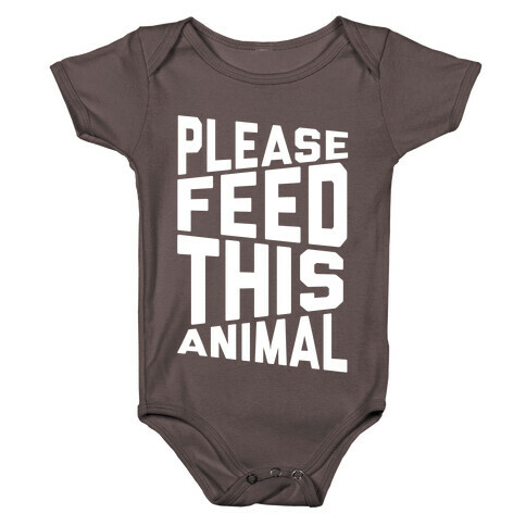 Please Feed This Animal Baby One-Piece