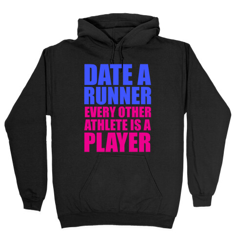 Date a Runner Hooded Sweatshirt