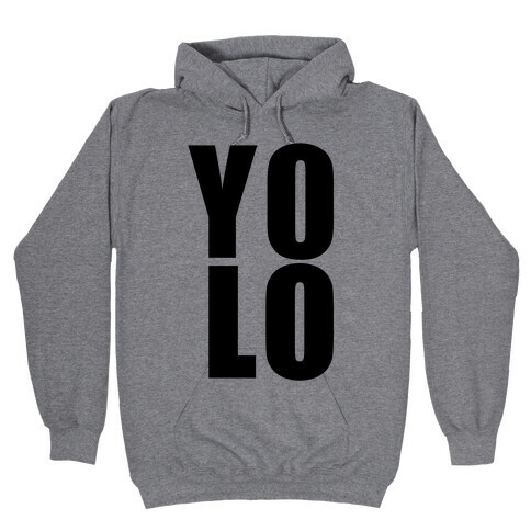 Yolo Hooded Sweatshirt