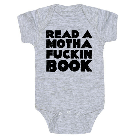 Read a Mother F***ing Book Baby One-Piece