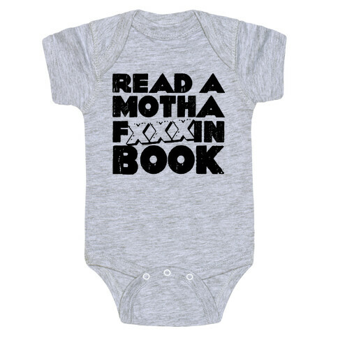Read a Motha F'ing Book Baby One-Piece