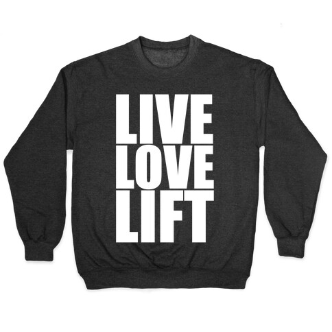 Live Love Lift Pullover