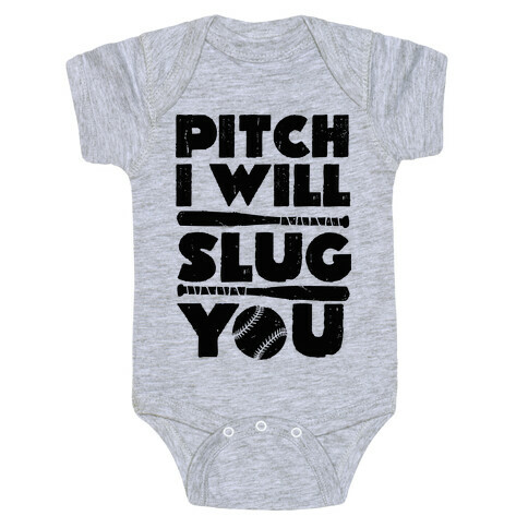 Pitch I Will Slug You Baby One-Piece