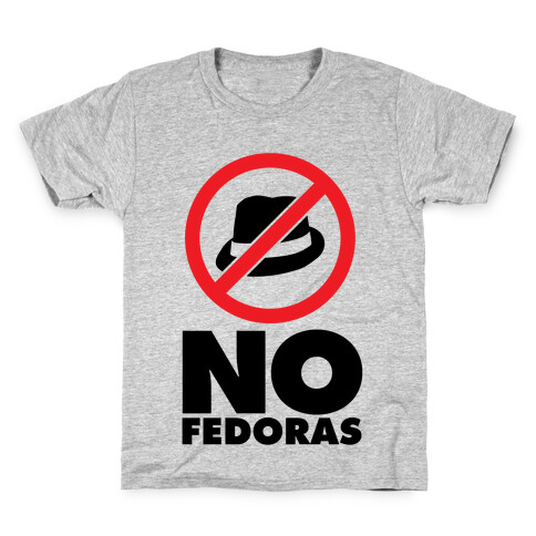 No Fedoras Kids T-Shirt