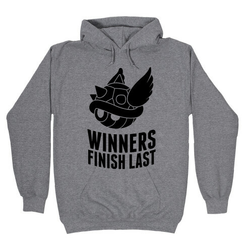 Winners Finish Last In Mario Kart Hooded Sweatshirt