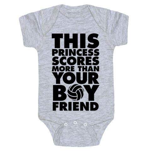 This Princess Scores More Than Your Boyfriend (Volleyball) Baby One-Piece