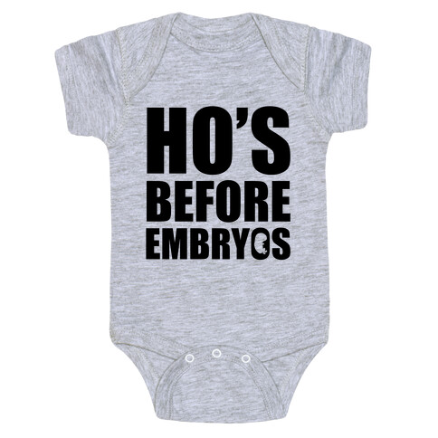 Ho's Before Embryos Baby One-Piece