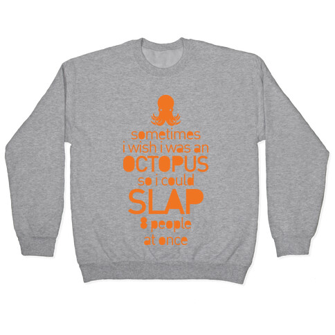 Octopus Slap Pullover