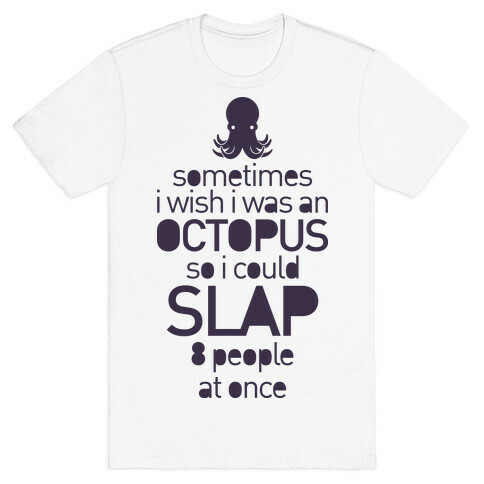 Octopus Slap T-Shirt