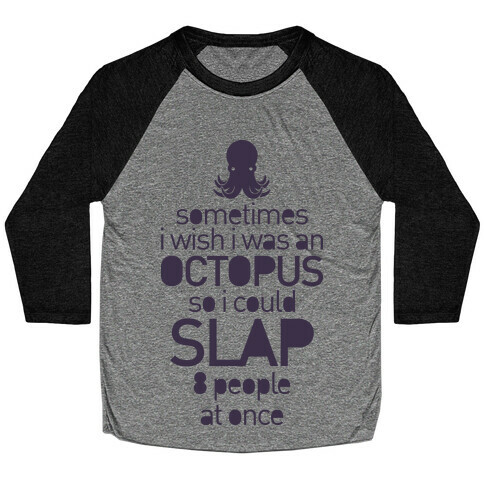 Octopus Slap Baseball Tee