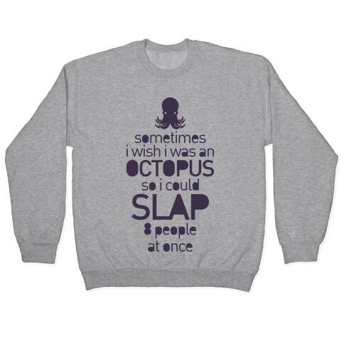 Octopus Slap Pullover