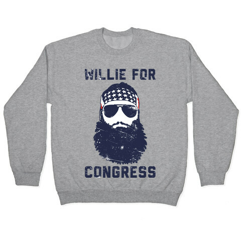 Willie For Congress  Pullover