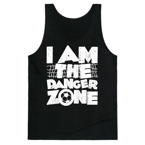 I AM The Danger Zone Tank Top