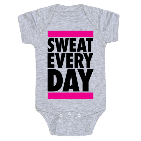 Sweat Every Day Baby One-Piece