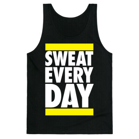 Sweat Every Day Tank Top