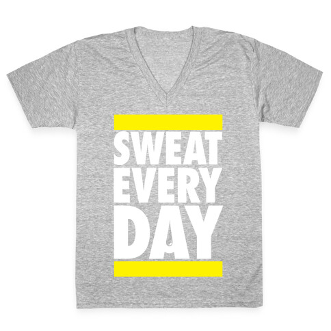 Sweat Every Day V-Neck Tee Shirt