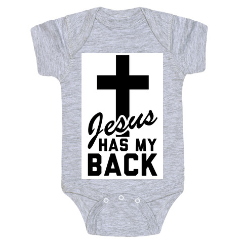 Jesus Has My Back Baby One-Piece