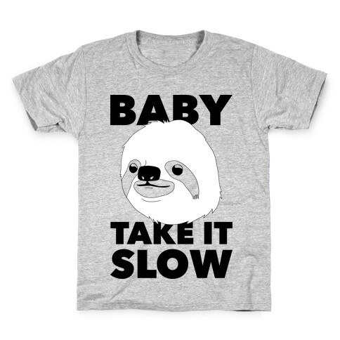 Baby Take It Slow Sloth Kids T-Shirt