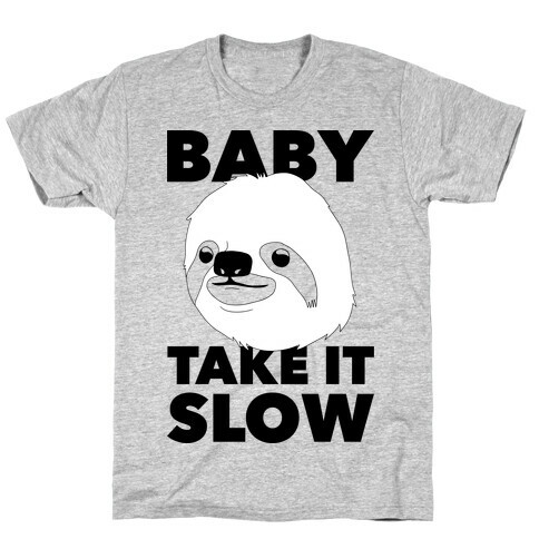 Baby Take It Slow Sloth T-Shirt