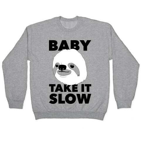 Baby Take It Slow Sloth Pullover