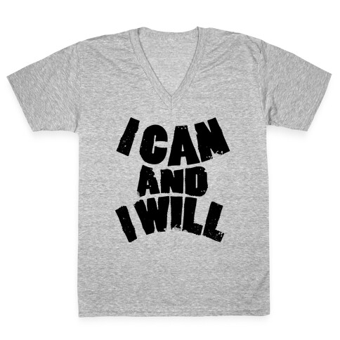 I Can and I Will V-Neck Tee Shirt