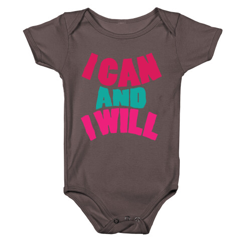 I Can And I Will Baby One-Piece