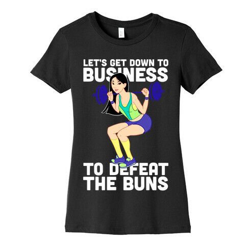 Let's Get Down to Business Parody Womens T-Shirt