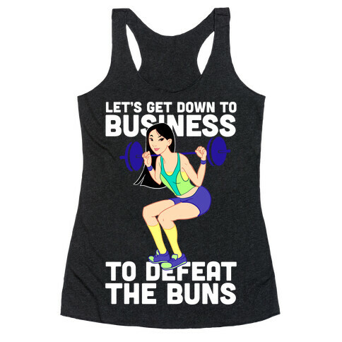 Let's Get Down to Business Parody Racerback Tank Top