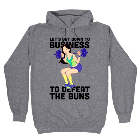 Let's Get Down to Business Parody Hooded Sweatshirt