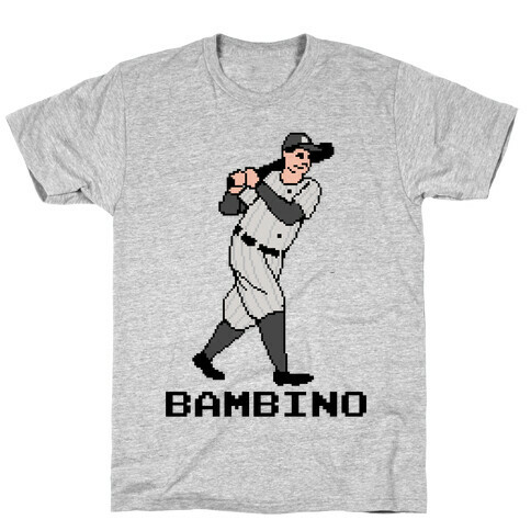 The Babe T-Shirt