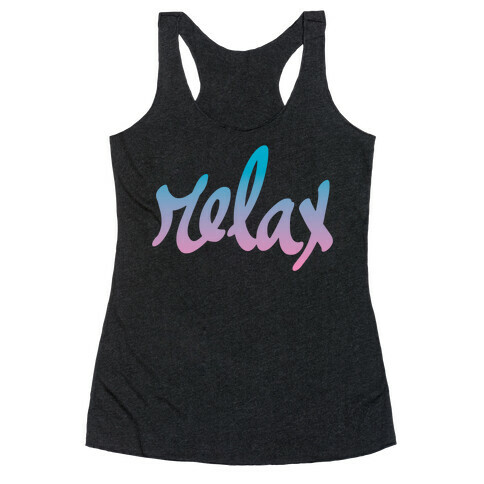 Relax Racerback Tank Top