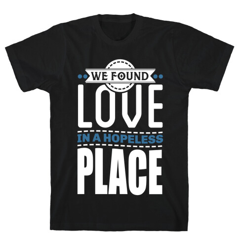 Found Love T-Shirt