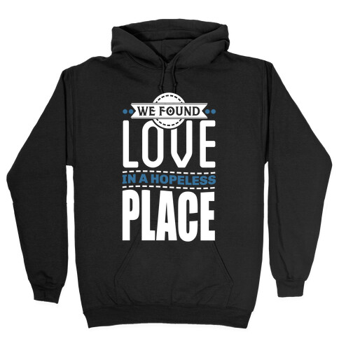 Found Love Hooded Sweatshirt