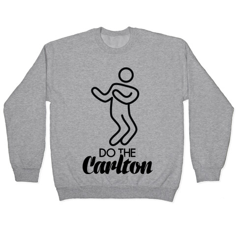 Do The Carlton Pullover