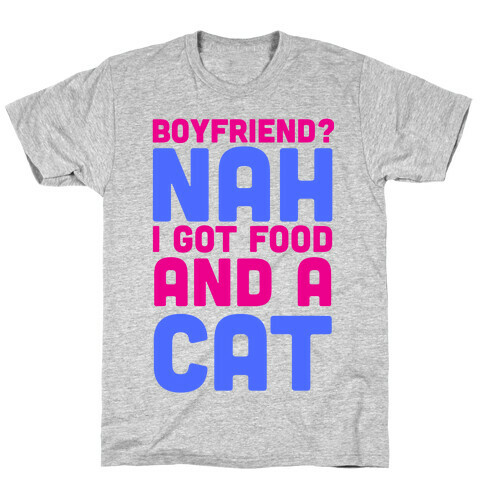 Boyfriend? T-Shirt