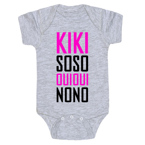 Kiki, So-so, Oui Oui, No No Baby One-Piece