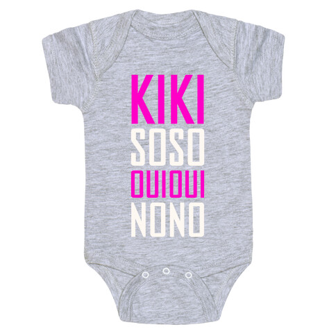 Kiki, So-so, Oui Oui, No No Baby One-Piece