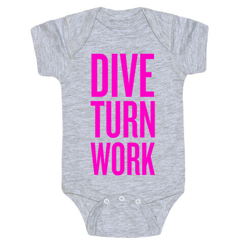Dive Turn Work Baby One-Piece