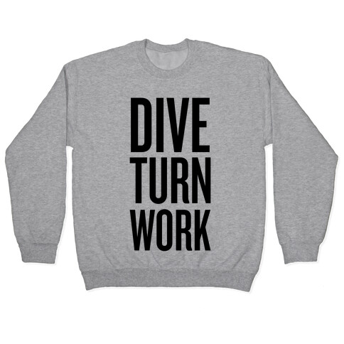 Dive Turn Work Pullover