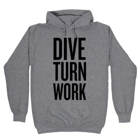 Dive Turn Work Hooded Sweatshirt