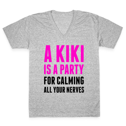 A Kiki Is A Party V-Neck Tee Shirt